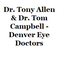 Dr. Tony Allen & Dr. Tom Campbell - Denver Eye Doctors.jpg